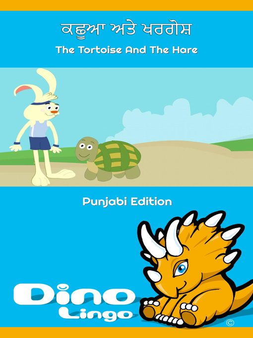 Title details for ਕਛੂਆ ਅਤੇ ਖਰਗੋਸ਼ / The Tortoise And The Hare by Dino Lingo - Available